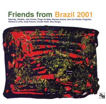 Friends from Brazil 2001