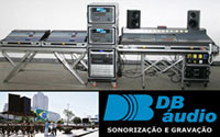 DB Audio atende aos mais importantes eventos do RJ.