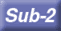 Especificações Sub-2